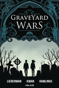 The Graveyard Wars #1