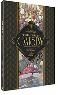 The Great Gatsby: The Essential Graphic Novel OGN