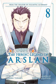The Heroic Legend of Arslan Vol. 8