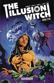 The Illusion Witch #5