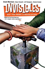 The Invisibles Vol. 1: Say You Want A Revolution