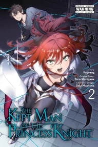 The Kept Man of the Princess Knight Vol. 2 (Manga)