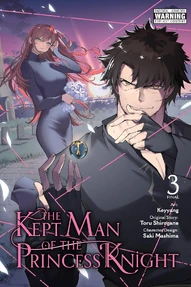 The Kept Man of the Princess Knight Vol. 3 (Manga)