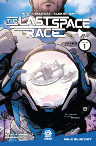 The Last Space Race Vol. 1