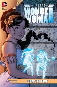 The Legend of Wonder Woman #5