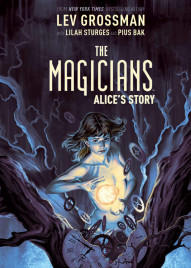 The Magicians: Alice's Story #1