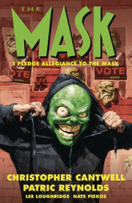 The Mask: I Pledge Allegiance to the Mask Collected