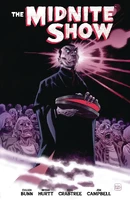 The Midnite Show (2023)  Collected TP Reviews