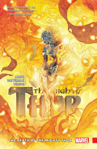 The Mighty Thor Vol. 5: Death Of Mighty Thor