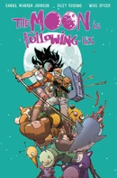 The Moon Is Following Us (2024) Vol. 2 TP Reviews