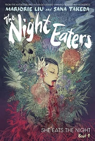 The Night Eaters: She Eats The Night #1