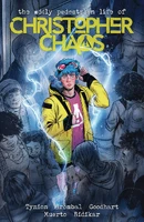The Oddly Pedestrian Life of Christopher Chaos Vol. 1 TP Reviews