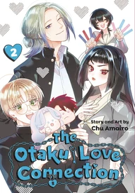 The Otaku Love Connection Vol. 2