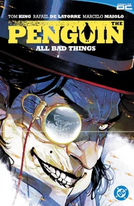 The Penguin Vol. 2: All Bad Things