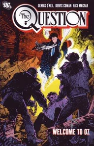 The Question Vol. 4: Welcome to Oz