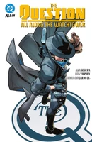 The Question: All Along the Watchtower Collected Reviews