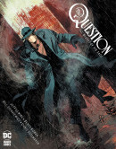 The Question: The Deaths of Vic Sage  Collected TP Reviews