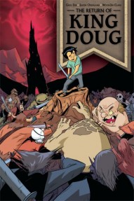 The Return of King Doug #1