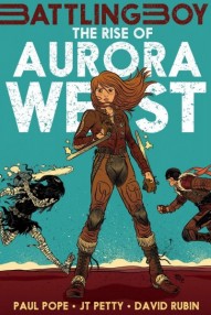 The Rise of Aurora West #1
