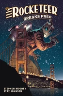 The Rocketeer (2023) Breaks Free TP Reviews