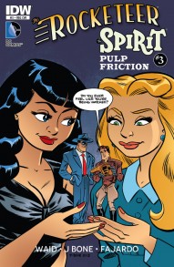 The Rocketeer / The Spirit: Pulp Friction #3