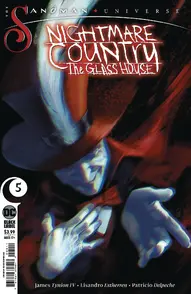 The Sandman Universe: Nightmare Country: The Glass House #5