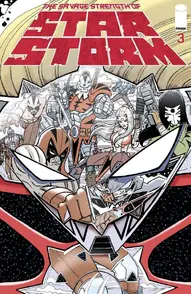 The Savage Strength of Star Storm #3