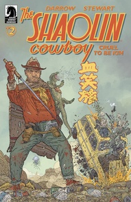 The Shaolin Cowboy: Cruel to be Kin #2