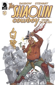 The Shaolin Cowboy: Cruel to be Kin #4
