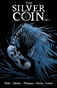 The Silver Coin Vol. 1