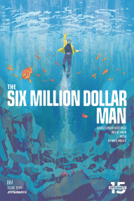 The Six Million Dollar Man #4