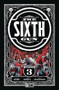 The Sixth Gun Vol. 3 Omnibus