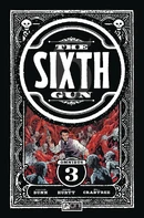 The Sixth Gun (2010) Vol. 3 Omnibus TP Reviews