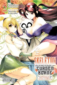 The Skeleton Enchanted by the Cursed Blade Vol. 2