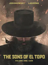 The Sons of El Topo: Cain #1