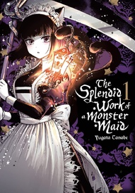The Splendid Work of a Monster Maid Vol. 1