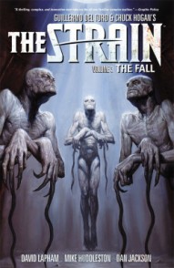 The Strain: The Fall  Vol. 3 #1 (TPB)