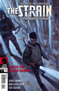 The Strain: The Night Eternal #6