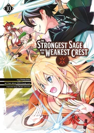 The Strongest Sage with the Weakest Crest Vol. 10