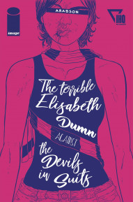 The Terrible Elizabeth Dumn Against The Devils In Suits #1
