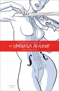 The Umbrella Academy: The Apocalypse Suite Vol. 1