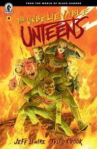 The Unbelievable Unteens: From the World of Black Hammer #4