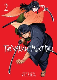 The Valiant Must Fall Vol. 2