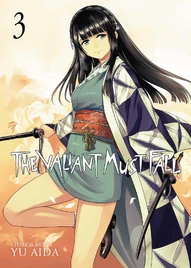 The Valiant Must Fall Vol. 3