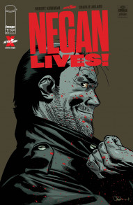 The Walking Dead: Negan Lives! #1