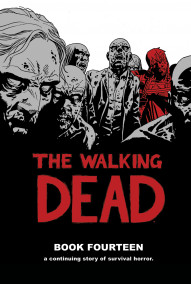 The Walking Dead Vol. 14 Hardcover