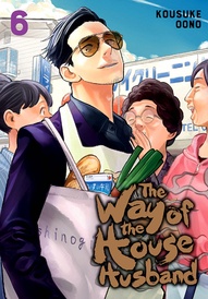 The Way of the Househusband Vol. 6