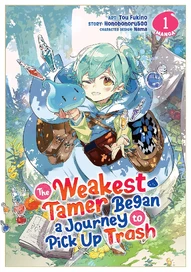 The Weakest Tamer Began a Journey to Pick Up Trash (2022)