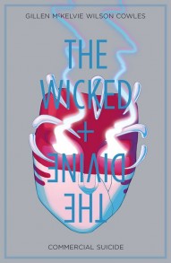 The Wicked + The Divine Vol. 3: Commercial Suicide