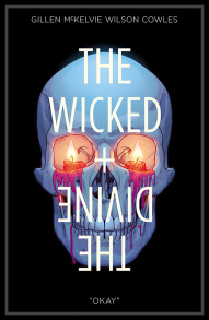 The Wicked + The Divine Vol. 9: Okay